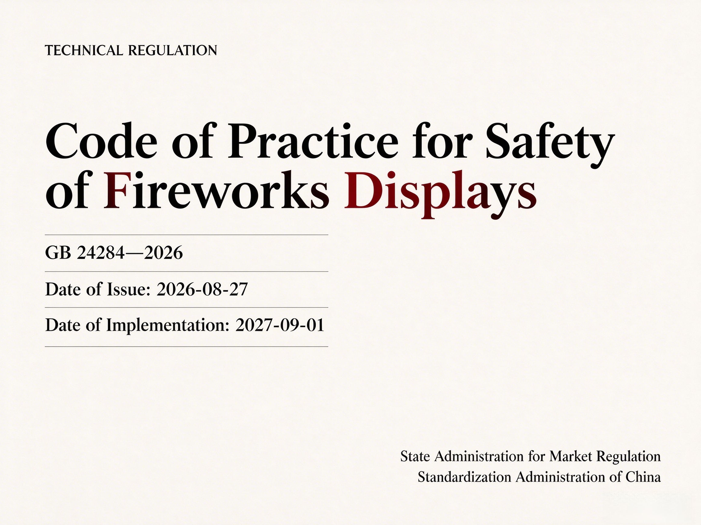 Key Updates in GB 24284&mdash;2026: Code of Practice for Safety of Fireworks Shows